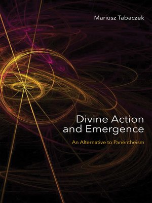 cover image of Divine Action and Emergence